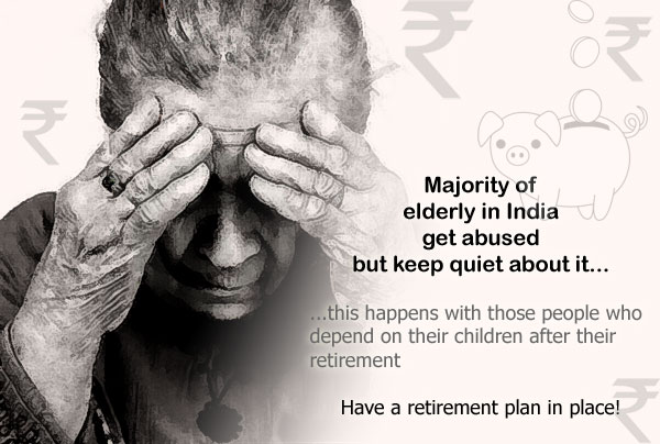 Majority of elderly in India get abused but keep quiet about it...